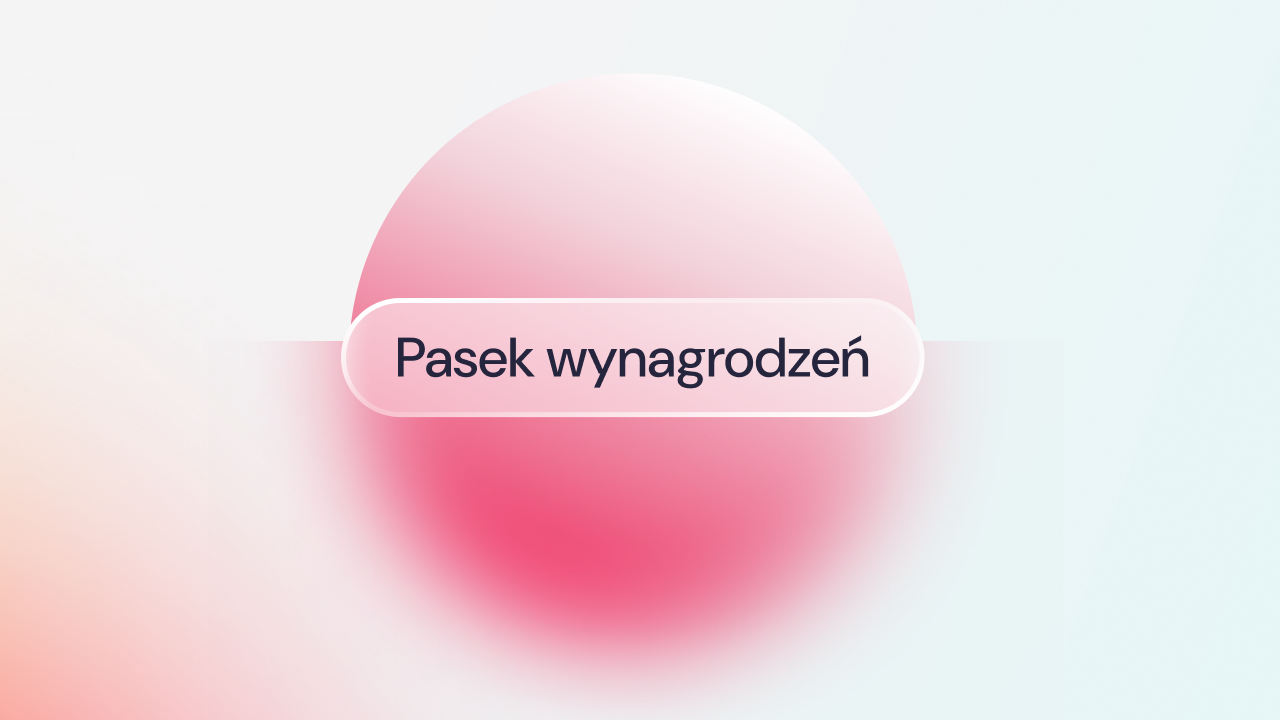 Rozmyte szaro-różowe tło z różowym kołem i napisem "Pasek wynagrodzeń".